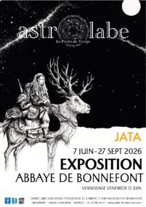 affiche de l'exposition AstrOlabe à L'abbaye de bonnefont